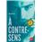 A Contre-Sens 2