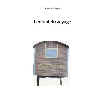 L'enfant du voyage