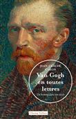 Van Gogh en toutes lettres - Un homme dans son siècle