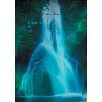 L'essentiel de soi