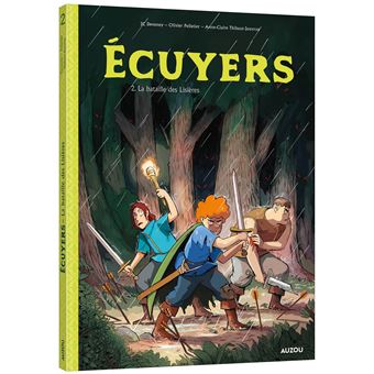 Écuyers - tome 2 - la bataille des lisières