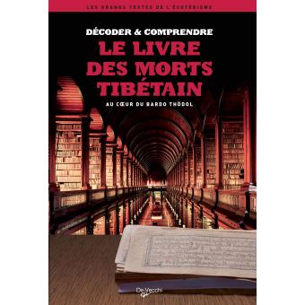 Le livre tibetains des morts - 1