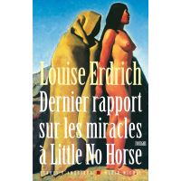 Dernier Rapport sur les miracles à Little No Horse