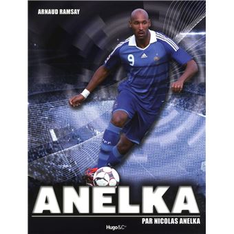 Anelka - par nicolas anelka - 1