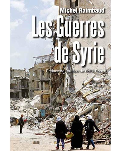 Les Guerres de Syrie
