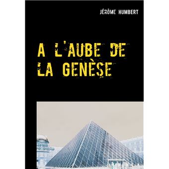 A l'aube de la Genèse