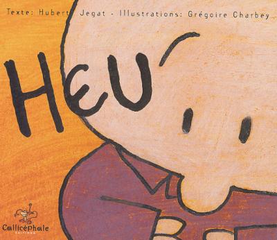 Heu - Hubert Jegat - broché