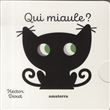 Qui miaule ?
