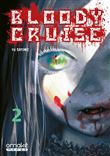 Bloody Cruise - Tome 2 (VF)