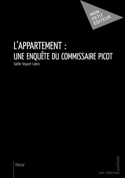 L'appartement : une enquete du