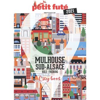 Mulhouse 2021 Petit Futé