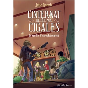 L'Internat de l'Ile aux Cigales - tome 3