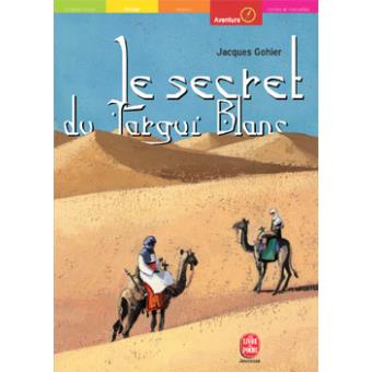 Le secret du targui blanc