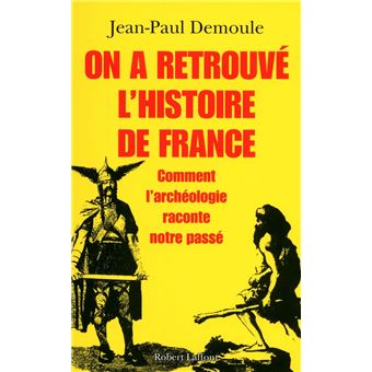 On a retrouvé l'histoire de France - 1