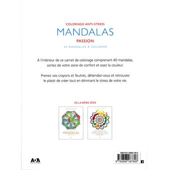 Mandalas Passion - Carnet de coloriage anti-stress