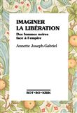 Imaginer la libération