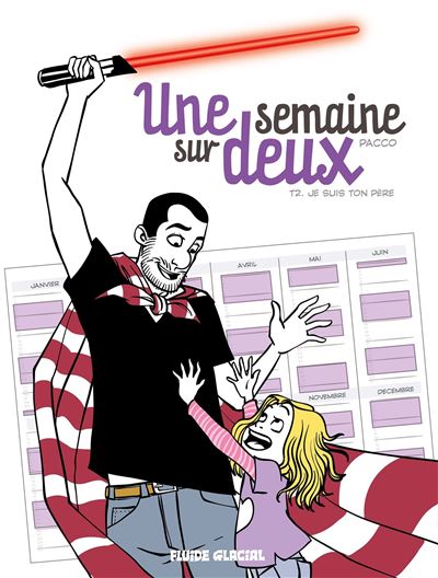 Une semaine sur deux - Je suis ton père