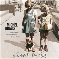 Michel Jonasz – Clara Et Les Chics … Michel Jonasz - Clara Et Les Chics Types (Original