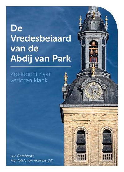 De Vredesbeiaard van de Abdij van Park