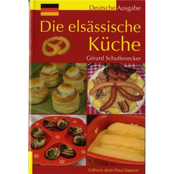 Die elsässische Küche
