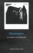 DÜSTERREPORT - DER ENDHOWN-HERRENHAUSSPUK