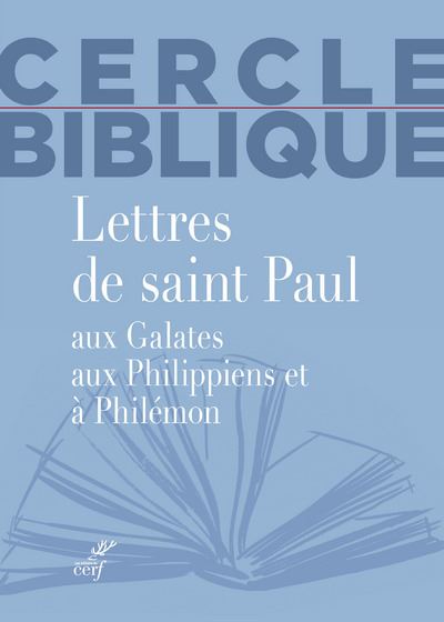 Galates, Philippiens, Philémon