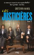 Les Justicières - Don't get Mad Get Dirty