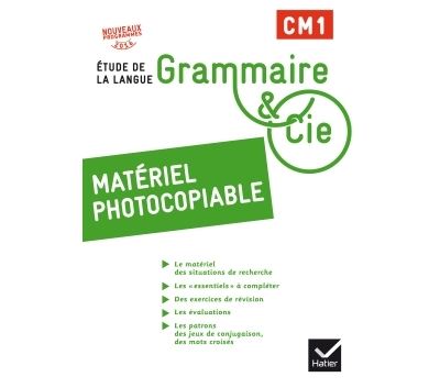 Grammaire et Cie Etude de langue CM1
