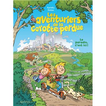 Les aventuriers de la carotte perdue