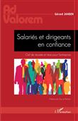 Salariés et dirigeants en confiance