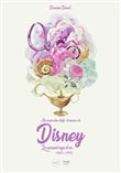 Au Coeur des chefs-d'oeuvre de Disney