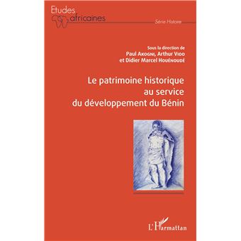 Le patrimoine historique au service du développement du Bénin