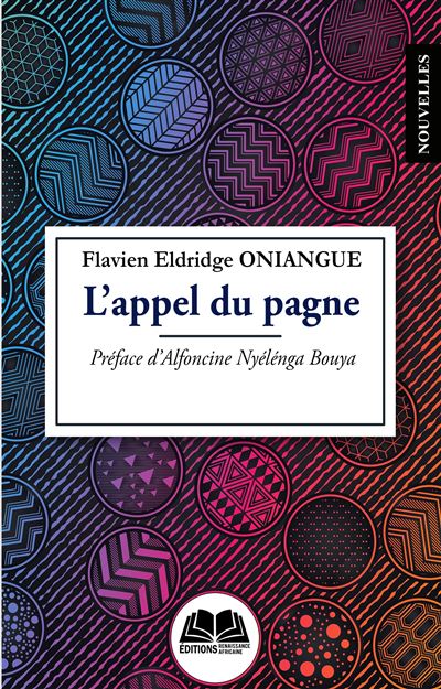 L'appel du pagne - Flavien Eldridge Oniangue - broché