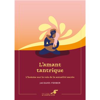 L'amant tantrique – Édition collector