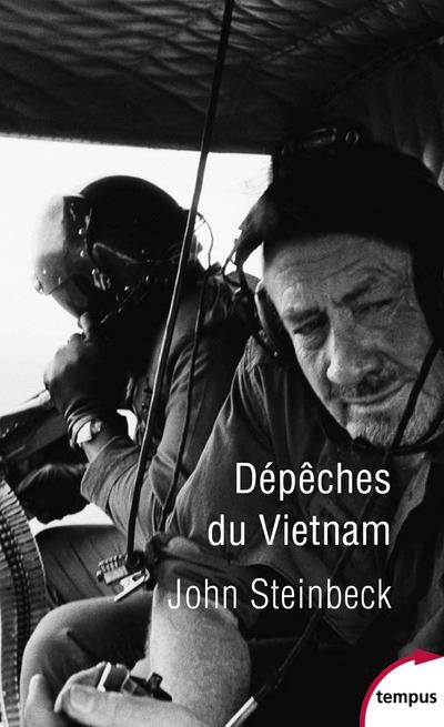 Dépêches du Vietnam - John Steinbeck - Poche