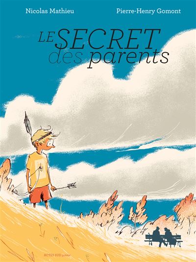 Le secret des parents - Nicolas Mathieu - cartonné