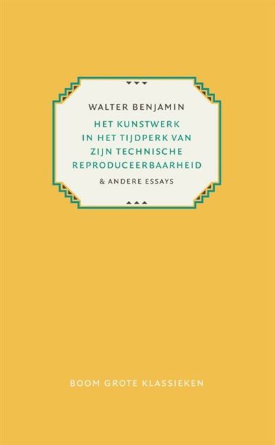 Het kunstwerk in het tijdperk van zijn technische reproduceerbaarheid ; Kleine geschiedenis van de fotografie ; Eduard Fuchs, verzamelaar en historicus