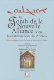 La Torah de la nouvelle alliance selon la récitation orale