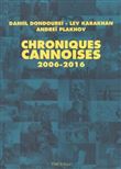 Chroniques Cannoises