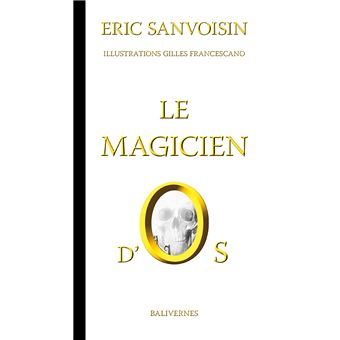 Le magicien d'Os