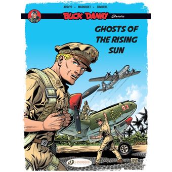 Buck Danny Classics Vol. 3 - Ghosts of the Rising Sun