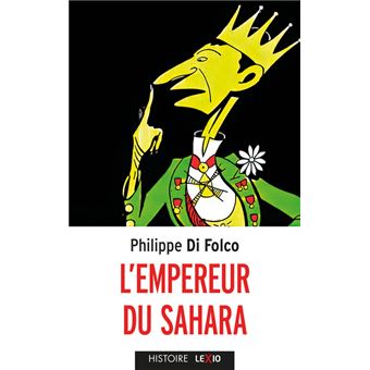 L'empereur du Sahara
