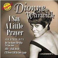 I say a little prayer and other hits