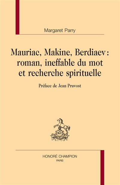 Mauriac, Makine, Berdiaev