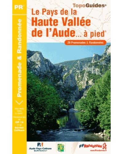 Topo Guide Le pays de la haute vallée de l'Aude à pied