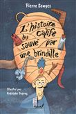 L'histoire du calife sauvé par une brindille