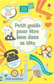 Petit guide pour être bien dans sa tête