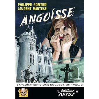 Angoisse, exploration d'une collection - Volume 2
