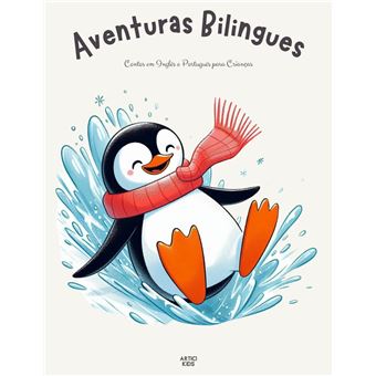 Aventuras Bilingues: Contos em Inglês e Português para Crianças - 1