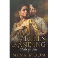 Trills Landing: Peaks of Love